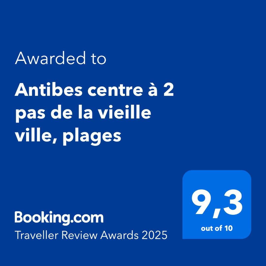Antibes Centre A 2 Pas De La Vieille Ville, Plages Екстериор снимка